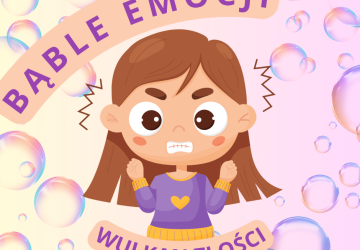„Wulkan złości” w przedszkolu – kolejne spotkanie z cyklu „Bąble emocji”