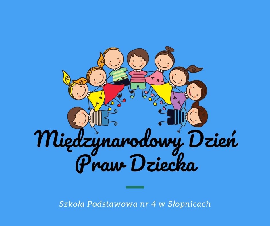 MIĘDZYNARODOWY DZIEŃ PRAW DZIECKA W NASZEJ SZKOLE