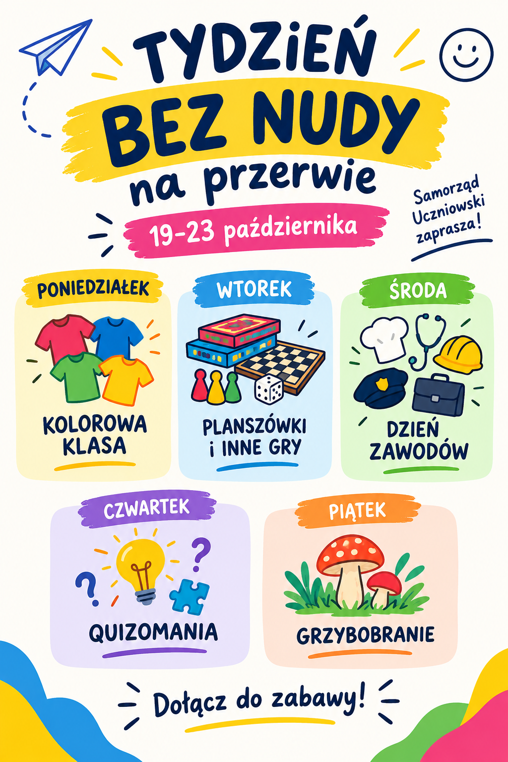 Samorząd Uczniowski ogłasza Tydzień bez nudy na przerwie!