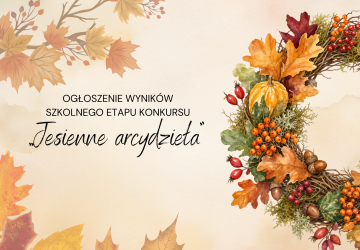 Kolory jesieni, moc wyobraźni – poznajmy laureatów!